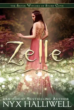 zelle, sister witches of story cove spellbinding cozy mystery series, book 5 book cover image