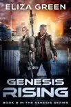 Genesis Rising synopsis, comments