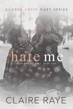 hate me: alex & delaney #1 book cover image