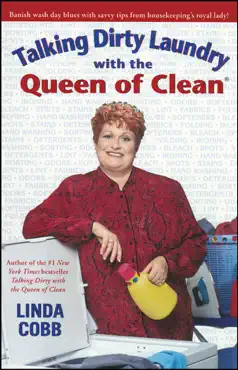 talking dirty laundry with the queen of clean book cover image