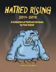 Hatred Rising 2014-2016 synopsis, comments
