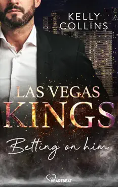 las vegas kings - betting on him imagen de la portada del libro