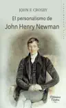 El personalismo de John Henry Newman synopsis, comments