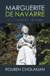 Marguerite De Navarre synopsis, comments