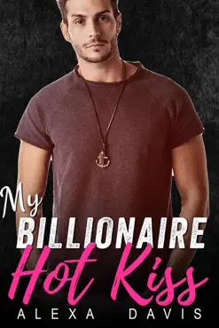 my billionaire hot kiss book cover image