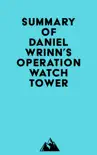 Summary of Daniel Wrinn's Operation Watchtower sinopsis y comentarios