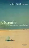 Ostende synopsis, comments