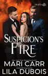 Suspicion's Fire