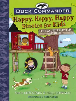 duck commander happy, happy, happy stories for kids book cover image