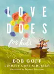 Love Does for Kids synopsis, comments