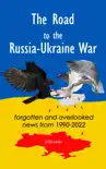 The Road to the Russia-Ukraine War synopsis, comments