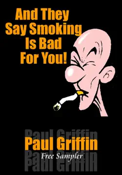 and they say smoking is bad for you book cover image