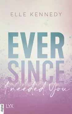 ever since i needed you book cover image