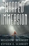 Warped Immersion synopsis, comments