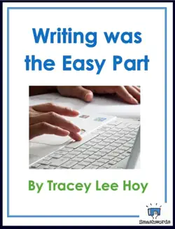 writing was the easy part book cover image