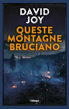 queste montagne bruciano book cover image