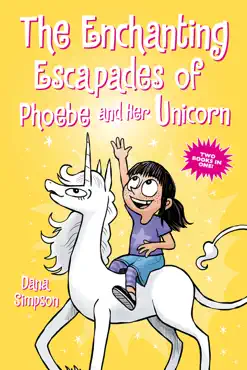 the enchanting escapades of phoebe and her unicorn book cover image