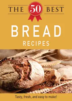 the 50 best bread recipes book cover image