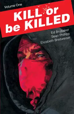 kill or be killed vol. 1 book cover image