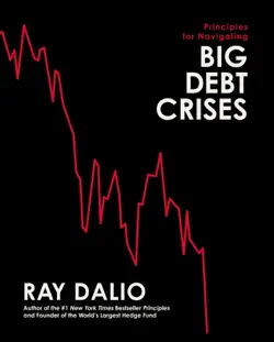 principles for navigating big debt crises book cover image