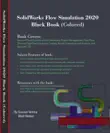 SolidWorks Flow Simulation 2020 Black Book synopsis, comments
