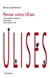 Pensar como Ulises synopsis, comments