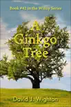 A Ginkgo Tree synopsis, comments