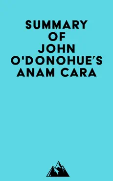 summary of john o'donohue's anam cara imagen de la portada del libro