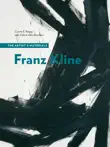 Franz Kline synopsis, comments