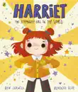 Harriet the Strongest Girl in the World sinopsis y comentarios