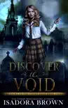 Discover the Void synopsis, comments