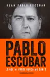 Pablo Escobar sinopsis y comentarios