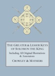 The Greater and Lesser Keys of Solomon the King book summary, reviews and download