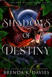 Shadows of Destiny (The Shadow Realms, Book 5) book summary, reviews and downlod