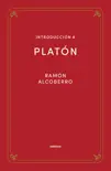 Introducción a Platón sinopsis y comentarios