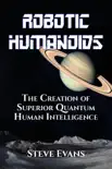 Robotic Humanoids synopsis, comments