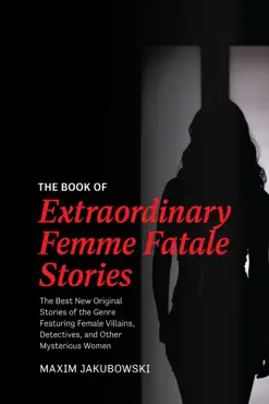 the book of extraordinary femme fatale stories imagen de la portada del libro