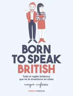 born to speak british imagen de la portada del libro