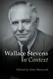 Wallace Stevens in Context synopsis, comments