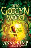 Into Goblyn Wood synopsis, comments