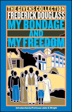 my bondage and my freedom book cover image