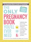 The Only Pregnancy Book You'll Ever Need sinopsis y comentarios