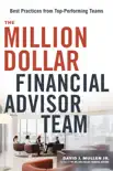 The Million-Dollar Financial Advisor Team synopsis, comments