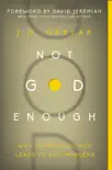 Not God Enough synopsis, comments