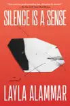 Silence Is a Sense synopsis, comments