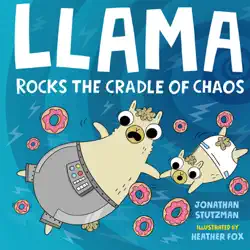 llama rocks the cradle of chaos book cover image