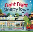 Night Night, Sleepytown synopsis, comments
