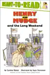 Henry and Mudge and the Long Weekend synopsis, comments