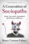 A Generation of Sociopaths synopsis, comments