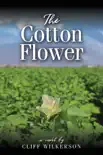The Cotton Flower synopsis, comments